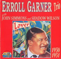 Erroll Garner Trio 1950-1951